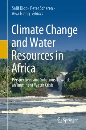 Diop / Niang / Scheren |  Climate Change and Water Resources in Africa | Buch |  Sack Fachmedien