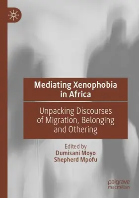 Mpofu / Moyo |  Mediating Xenophobia in Africa | Buch |  Sack Fachmedien