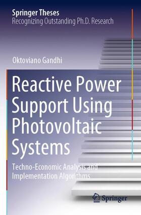 Gandhi |  Reactive Power Support Using Photovoltaic Systems | Buch |  Sack Fachmedien