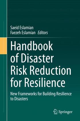 Eslamian |  Handbook of Disaster Risk Reduction for Resilience | Buch |  Sack Fachmedien