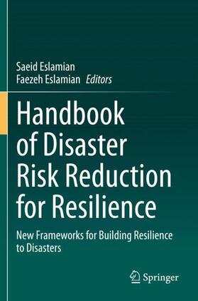 Eslamian |  Handbook of Disaster Risk Reduction for Resilience | Buch |  Sack Fachmedien