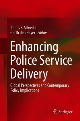 den Heyer / Albrecht |  Enhancing Police Service Delivery | Buch |  Sack Fachmedien