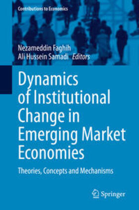 Faghih / Samadi | Dynamics of Institutional Change in Emerging Market Economies | E-Book | sack.de