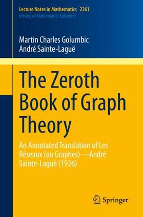 Sainte-Laguë / Golumbic |  The Zeroth Book of Graph Theory | Buch |  Sack Fachmedien