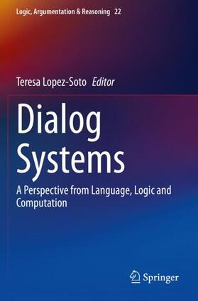 Lopez-Soto |  Dialog Systems | Buch |  Sack Fachmedien
