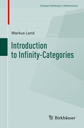 Land |  Introduction to Infinity-Categories | Buch |  Sack Fachmedien