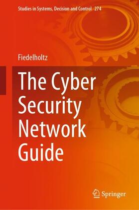 Fiedelholtz |  The Cyber Security Network Guide | Buch |  Sack Fachmedien