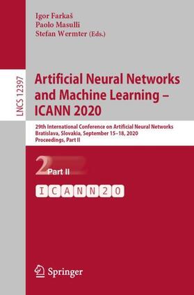 Farkaš / Wermter / Masulli |  Artificial Neural Networks and Machine Learning ¿ ICANN 2020 | Buch |  Sack Fachmedien