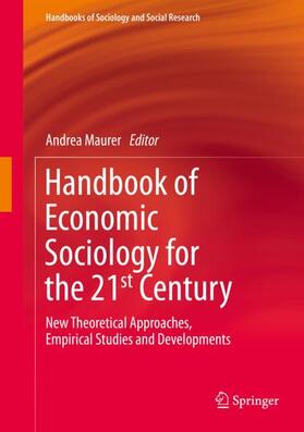 Maurer |  Handbook of Economic Sociology for the 21st Century | Buch |  Sack Fachmedien