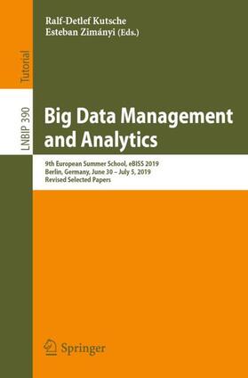 Zimányi / Kutsche |  Big Data Management and Analytics | Buch |  Sack Fachmedien