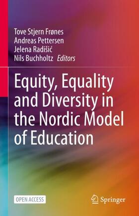 Frønes / Buchholtz / Pettersen |  Equity, Equality and Diversity in the Nordic Model of Education | Buch |  Sack Fachmedien