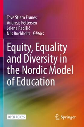 Frønes / Buchholtz / Pettersen |  Equity, Equality and Diversity in the Nordic Model of Education | Buch |  Sack Fachmedien