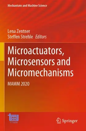 Strehle / Zentner |  Microactuators, Microsensors and Micromechanisms | Buch |  Sack Fachmedien