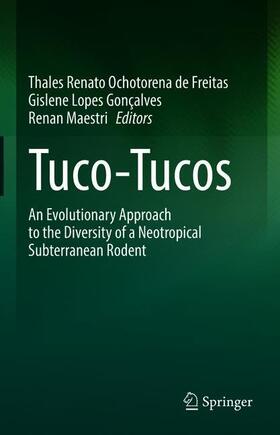 Freitas / Maestri / Gonçalves |  Tuco-Tucos | Buch |  Sack Fachmedien