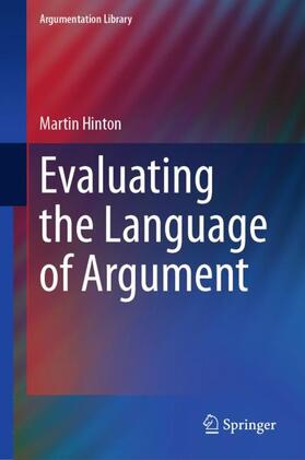 Hinton |  Evaluating the Language of Argument | Buch |  Sack Fachmedien