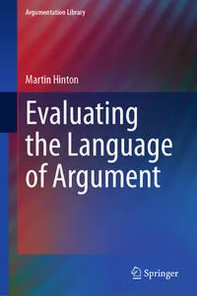 Hinton |  Evaluating the Language of Argument | eBook | Sack Fachmedien