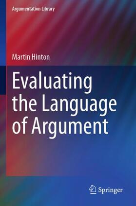 Hinton |  Evaluating the Language of Argument | Buch |  Sack Fachmedien