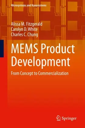 Fitzgerald / Chung / White |  MEMS Product Development | Buch |  Sack Fachmedien