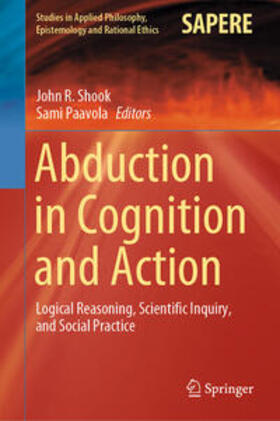 Shook / Paavola |  Abduction in Cognition and Action | eBook | Sack Fachmedien