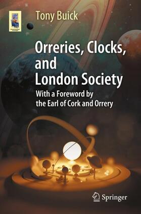 Buick |  Orreries, Clocks, and London Society | Buch |  Sack Fachmedien