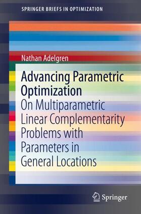 Adelgren |  Advancing Parametric Optimization | Buch |  Sack Fachmedien