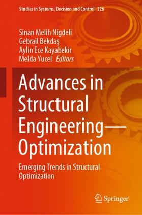 Nigdeli / Yucel / Bekdas |  Advances in Structural Engineering¿Optimization | Buch |  Sack Fachmedien