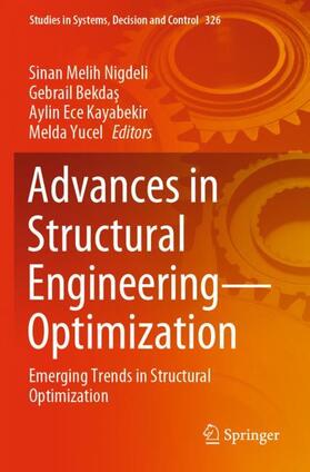 Nigdeli / Yucel / Bekdas |  Advances in Structural Engineering¿Optimization | Buch |  Sack Fachmedien