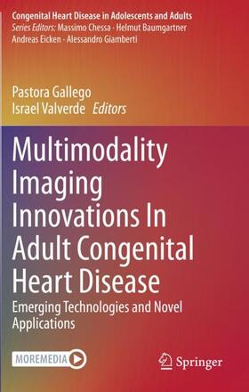 Valverde / Gallego |  Multimodality Imaging Innovations In Adult Congenital Heart Disease | Buch |  Sack Fachmedien