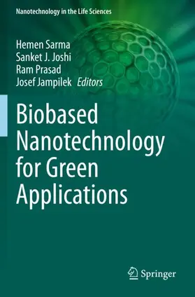 Sarma / Jampilek / Joshi |  Biobased Nanotechnology for Green Applications | Buch |  Sack Fachmedien