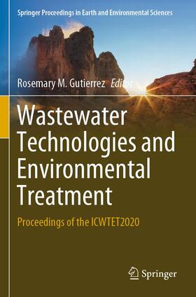 Gutierrez |  Wastewater Technologies and Environmental Treatment | Buch |  Sack Fachmedien