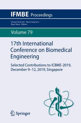 Lim / Yeow / Leo |  17th International Conference on Biomedical Engineering | Buch |  Sack Fachmedien
