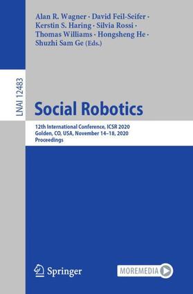 Wagner / Feil-Seifer / Haring |  Social Robotics | Buch |  Sack Fachmedien