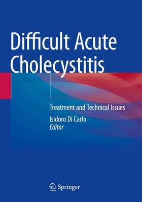 Di Carlo |  Difficult Acute Cholecystitis | Buch |  Sack Fachmedien