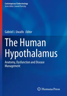 Uwaifo |  The Human Hypothalamus | Buch |  Sack Fachmedien