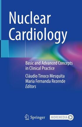 Rezende / Mesquita |  Nuclear Cardiology | Buch |  Sack Fachmedien