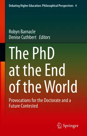 Barnacle / Cuthbert |  The PhD at the End of the World | eBook | Sack Fachmedien