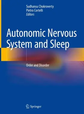 Cortelli / Chokroverty |  Autonomic Nervous System and Sleep | Buch |  Sack Fachmedien