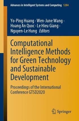 Huang / Wang / Hung |  Computational Intelligence Methods for Green Technology and Sustainable Development | Buch |  Sack Fachmedien