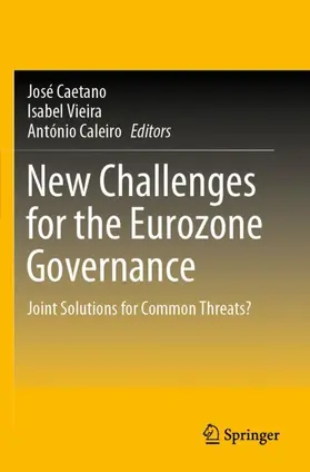 Caetano / Caleiro / Vieira |  New Challenges for the Eurozone Governance | Buch |  Sack Fachmedien