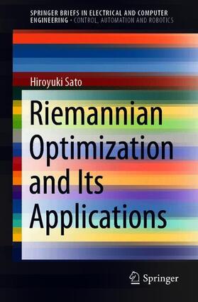 Sato |  Riemannian Optimization and Its Applications | Buch |  Sack Fachmedien
