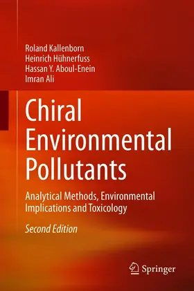 Kallenborn / Hühnerfuss / Aboul-Enein |  Chiral Environmental Pollutants | eBook | Sack Fachmedien