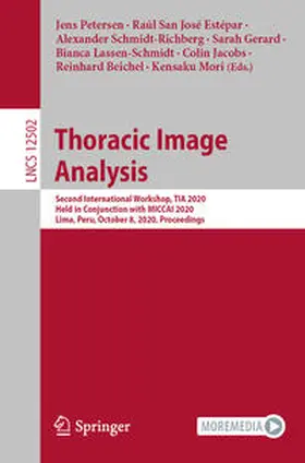 Petersen / San José Estépar / Schmidt-Richberg |  Thoracic Image Analysis | eBook | Sack Fachmedien