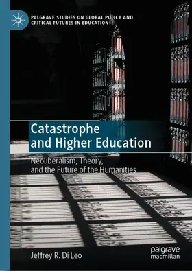 Di Leo |  Catastrophe and Higher Education | Buch |  Sack Fachmedien