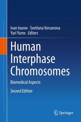 Iourov / Yurov / Vorsanova |  Human Interphase Chromosomes | Buch |  Sack Fachmedien