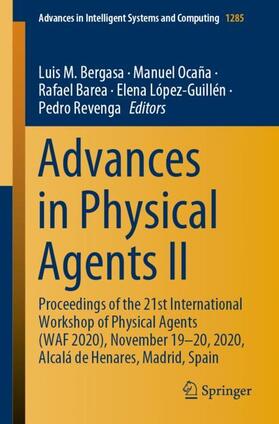 Bergasa / Ocaña / Revenga |  Advances in Physical Agents II | Buch |  Sack Fachmedien