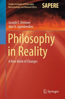 Igamberdiev / Brenner |  Philosophy in Reality | Buch |  Sack Fachmedien