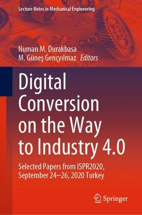 Gençyilmaz / Durakbasa / Gençyilmaz |  Digital Conversion on the Way to Industry 4.0 | Buch |  Sack Fachmedien