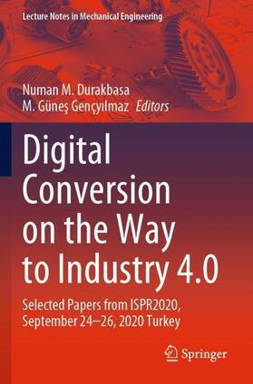 Gençyilmaz / Durakbasa / Gençyilmaz |  Digital Conversion on the Way to Industry 4.0 | Buch |  Sack Fachmedien