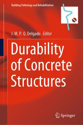 Delgado |  Durability of Concrete Structures | Buch |  Sack Fachmedien