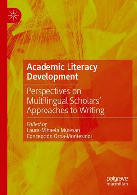 Orna-Montesinos / Muresan |  Academic Literacy Development | Buch |  Sack Fachmedien